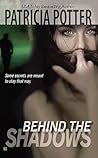 Behind the Shadows