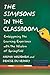 The Simpsons in the Classroom: Embiggening the Learning Experience with the Wisdom of Springfield