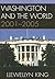 Washington and the World: 2001-2005