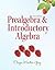 Prealgebra & Introductory A...