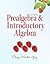 Prealgebra & Introductory Algebra (3rd Edition) (The Martin-Gay Paperback Series)