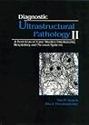 Diagnostic Ultrastructural Pathology, Volume II: A Text-Atlas of Case Studies Emphasizing Respiratory and Nervous Syste