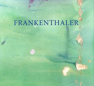 Frankenthaler at Eighty: Six Decades (Hardcover)
