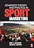 Advanced Theory and Practice in Sport Marketing