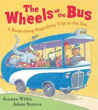 The Wheels on the Bus: A Read-Along Sing-Along Trip to the Zoo (Hardcover)