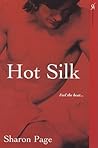 Hot Silk (Rodesson's Daughters, #3) Hot Silk