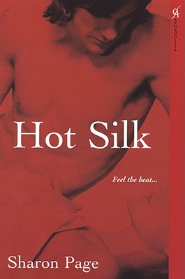 Hot Silk (Rodesson's Daughters, #3)