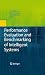 Performance Evaluation and Benchmarking of Intelligent Systems by Raj Madhavan