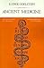 Ancient Medicine: Selected ...