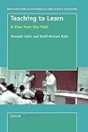 Teaching to Learn: A View from the Field (New Directions in Mathematics and Science Education, 4)