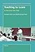 Teaching to Learn by Kenneth Tobin