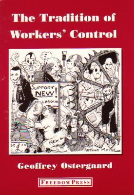 The Tradition of Workers' Control (Paperback)