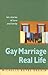 Gay Marriage, Real Life: Ten Stories Of Love And Family