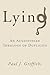 Lying: An Augustinian Theology of Duplicity