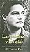 Las palabras y los dias by Octavio Paz