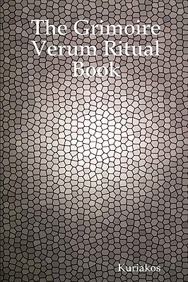 The Grimoire Verum Ritual Book (Paperback)