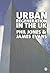 Urban Regeneration in the UK: Theory and Practice