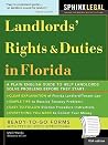 Landlord's Rights & Duties In Florida, 10E