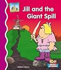 Jill and the Giant Spill