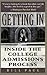 Getting In: Inside The Coll...
