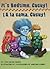 It's Bedtime, Cucuy!/a la Cama, Cucuy! (English and Spanish Edition)
