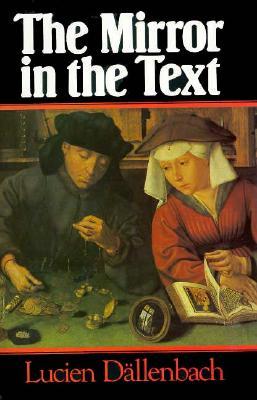 The Mirror in the Text (Hardcover)