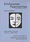 Ericksonian Approaches: A Comprehensive Manual