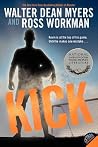 Kick: A YA Novel ...