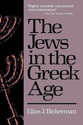 The Jews in the Greek Age (Paperback)