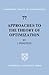 Approaches to the Theory of Optimization (Cambridge Tracts in Mathematics, Series Number 77)