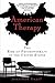 American Therapy: The Rise of Psychotherapy in the United States