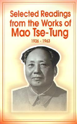 Selected Readings from the Works of Mao Tsetung (Paperback)