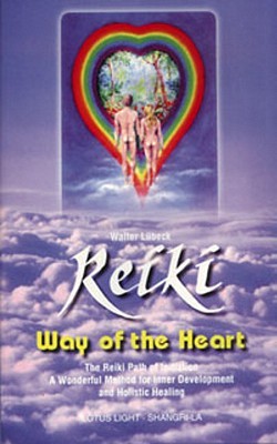 Reiki: Way of the Heart (Paperback)