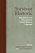 Survivor Rhetoric: Negotiations and Narrativity in Abused Women's Language