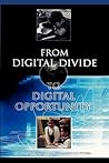 From Digital Divide to Digital Opportunity