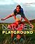 Nature's Playground by Fiona Danks