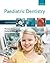 Paediatric Dentistry by Richard Welbury