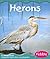 Herons (Wetland Animals)