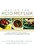 Eating for Acid Reflux: A H...