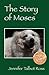 The Story of Moses