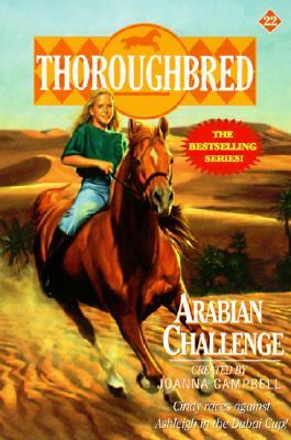 Arabian Challenge (Thoroughbred, #22)