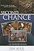 Second Chance: From a Life of Drugs, Crime, and Misery to Worldwide Ministry