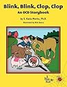 Blink, Blink, Clop, Clop by E. Katia Moritz