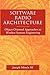 Software Radio Architecture: Object-Oriented Approaches to Wireless Systems Engineering