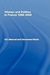 Women and Politics in France 1958-2000
