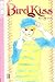 Bird Kiss Volume 2