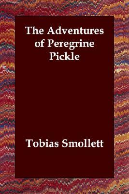 The Adventures of Peregrine Pickle (Paperback)