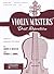 Violin Masters' Duet Repertoire: Violin Duet Collection - Unaccompanied (Rubank Educational Library)