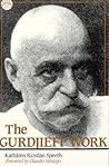 The Gurdjieff Work (Library of Spiritual Classics)