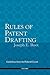 Rules of Patent Drafting: Guidelines from Federal Circuit Case Law